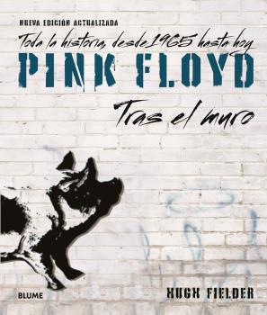 Pink Floyd : Tras el muro | 9788419785916 | Hugh Fielder