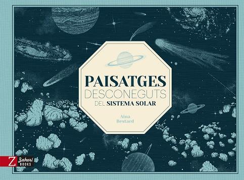 Paisatges desconeguts del sistema solar | 9788418830785 | Aina Bestard