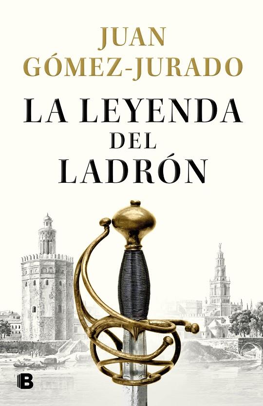 La leyenda del ladrón | 9788466670951 | Juan Gómez-Jurado