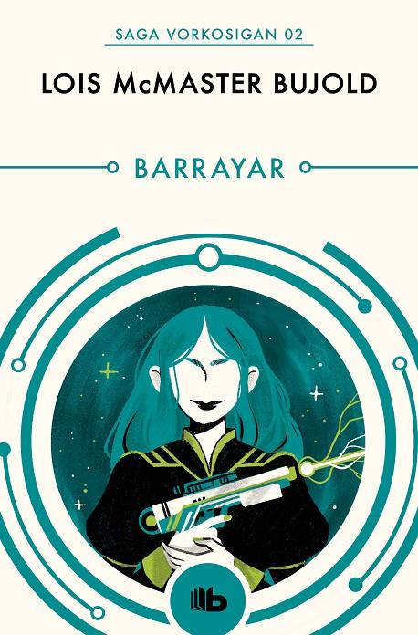 Barrayar (las aventuras de Miles Vorkosigan ; 2) | 9788490708545 | Lois McMaster Bujold