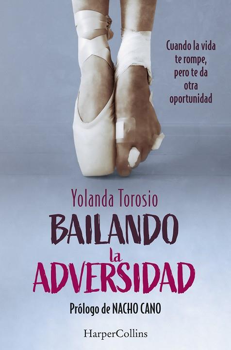 Bailando la adversidad | 9788410021174 | Yolanda Torosio