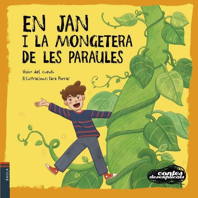 En Jan i la mongetera de les paraules | 9788447953554 | Vivim del Cuentu ; Sara Porras