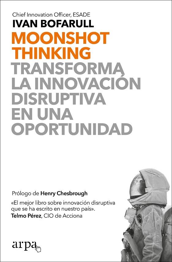 Moonshot thinking | 9788417623463 | Ivan Bofarull