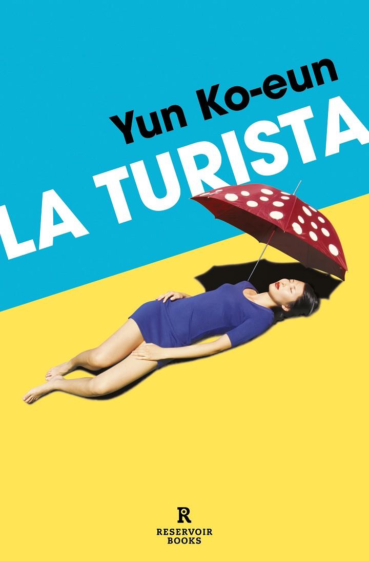 La turista (castellà) | 9788419940452 | Yun Ko-eun