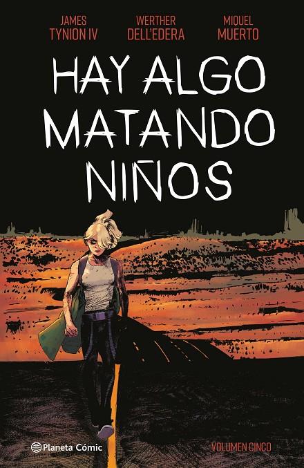 Hay algo matando niños 5 | 9788411404884 | James Tynion IV ; Werther Dell'edera ; Miquel Muerto