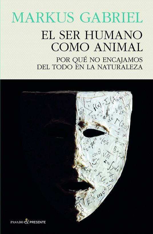 El ser humano como animal | 9788412595413 | Markus Gabriel