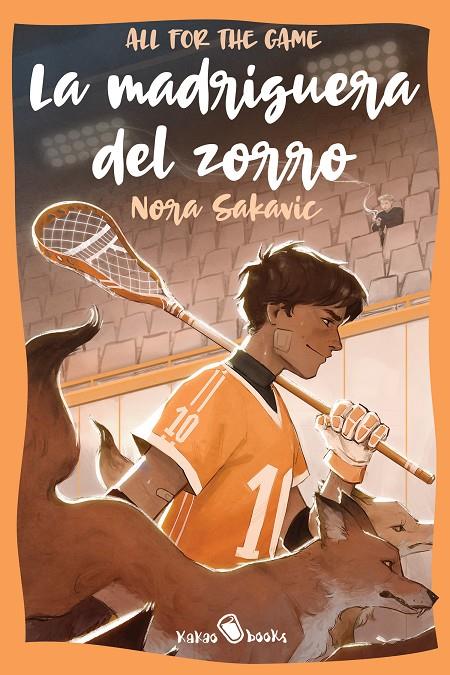 La madriguera del zorro (All for the game) | 9788412318968 | Nora Sakavic