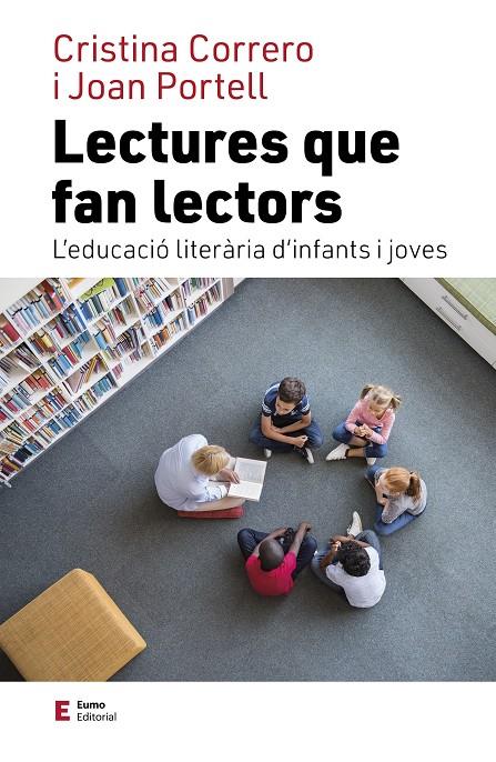 Lectures que fan lectors | 9788497667975 | Cristina Correro ; Joan Portell