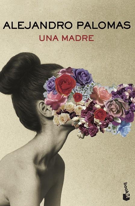 Una madre | 9788423360086 | Alejandro Palomas