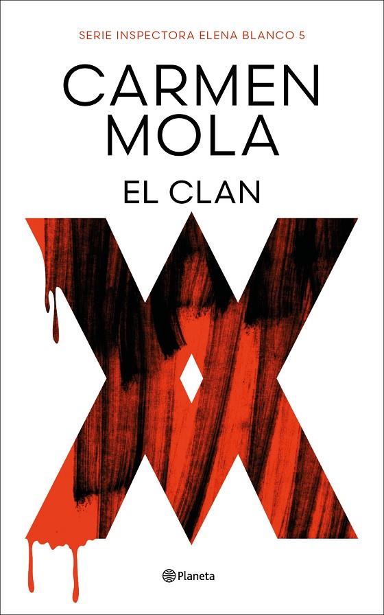 El Clan (Elena Blanco; 5) | 9788408291268 | Carmen Mola