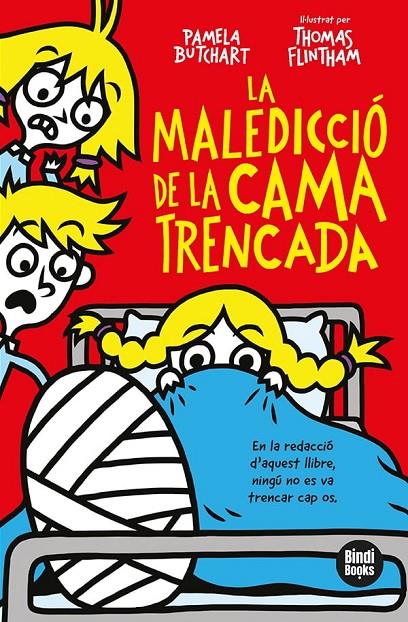 La maledicció de la cama trencada | 9788418288371 | Pamela Butchart ; Thomas Flintham