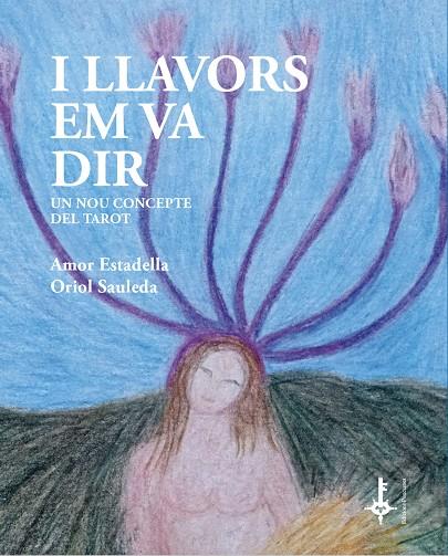 I llavors em va dir | 9788418693106 | Amor Estadella Puigvert ; Oriol Sauleda Regada