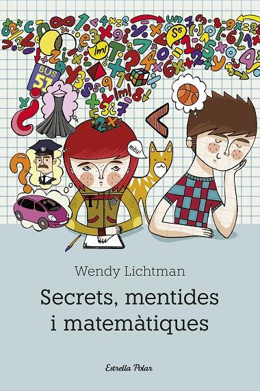 Secrets, mentides i matemàtiques | 9788492671175 | Wendy Lichtman