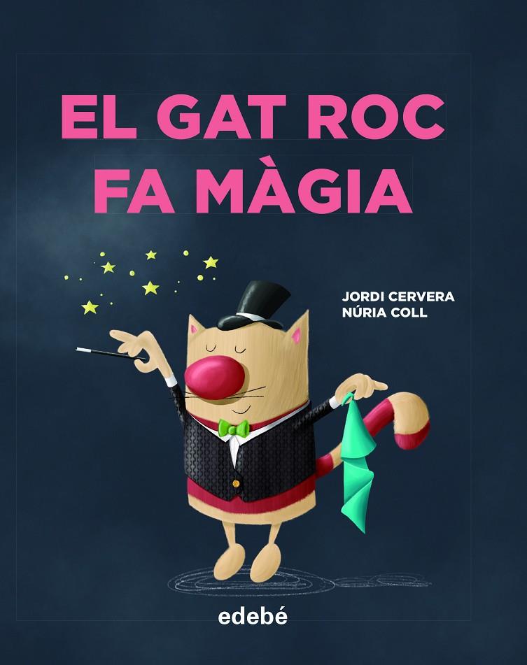 El gat Roc fa màgia | 9788468346335 | Jordi Cervera ; Núria Coll