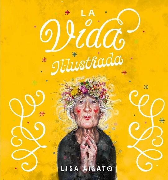 La vida il·lustrada | 9788417921286 | Lisa Aisato