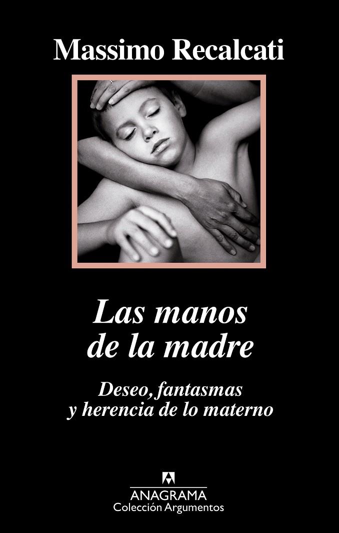 Las manos de la madre | 9788433964205 | Massimo Recalcati