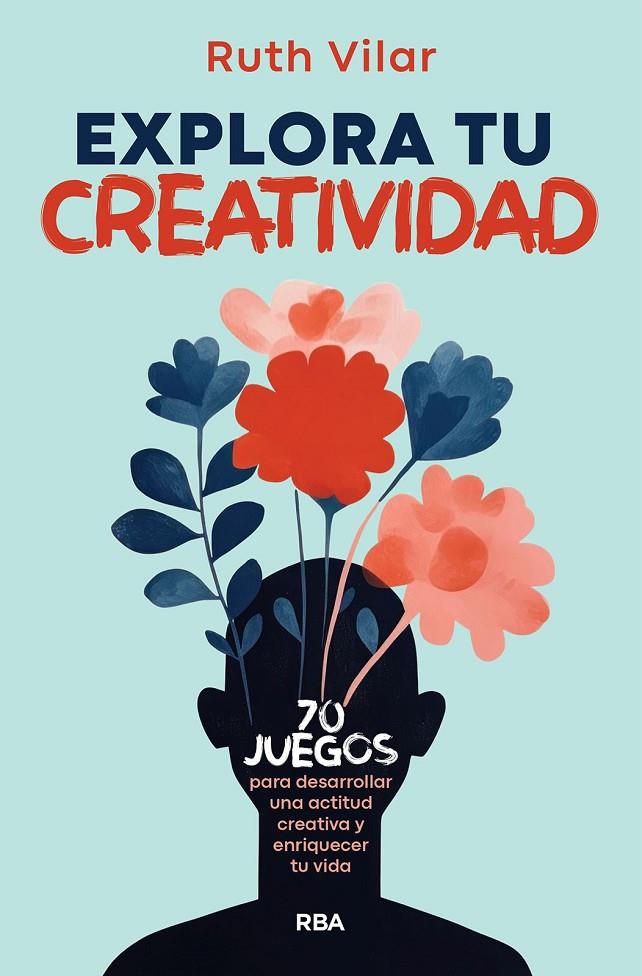 Explora tu creatividad | 9788411325103 | Ruth Vilar