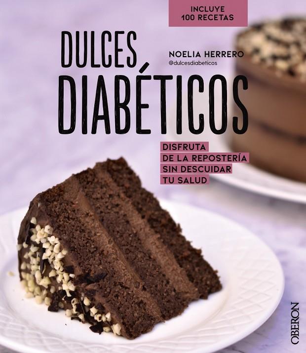 Dulces diabéticos | 9788441544758 | Noelia Herrero