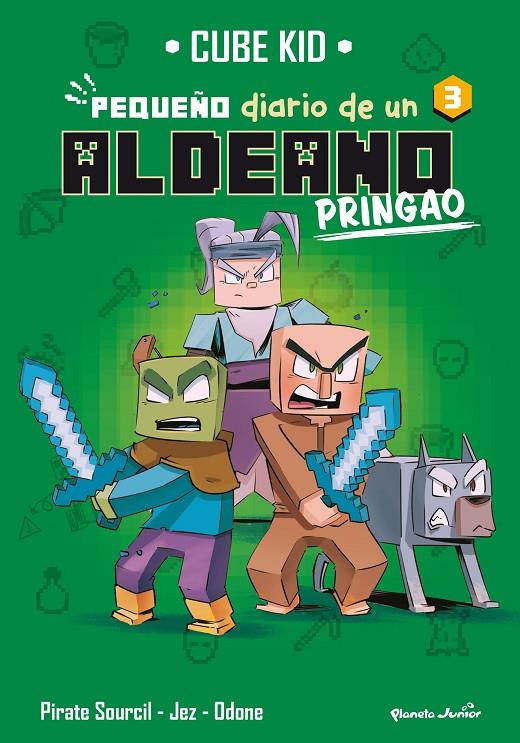 Pequeño diario de un aldeano pringao 3 | 9788408275725 | Cube Kid