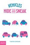 Vehicles : hide and sneak | 9780714875163 | Bastien Contraire