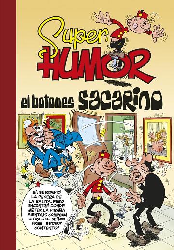 Súper humor 45 : El botones Sacarino | 9788466640947 | Francisco Ibáñez