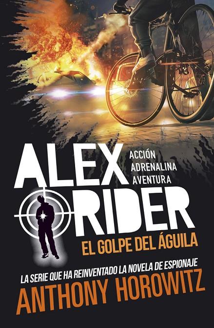 El golpe del águila (Alex Rider; 4) | 9788424670207 | Anthony Horowitz