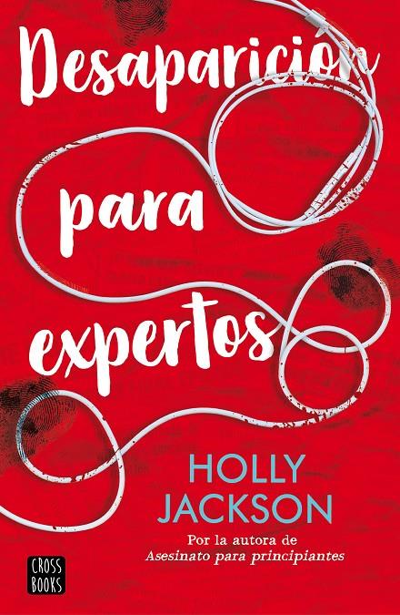 Desaparición para expertos | 9788408241621 | Holly Jackson