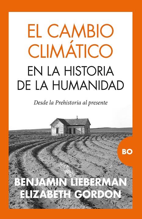 El cambio climático en la historia de la humanidad | 9788418578816 | Benjamin Lieberman ; Elizabeth Gordon