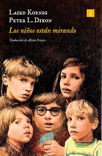 Los niños están mirando | 9788419581426 | Laird Koenig ; Peter L. Dixon