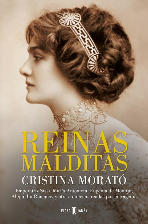 Reinas malditas | 9788401033674 | Cristina Morató 