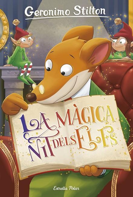 La màgica nit dels elfs | 9788491373889 | Geronimo Stilton