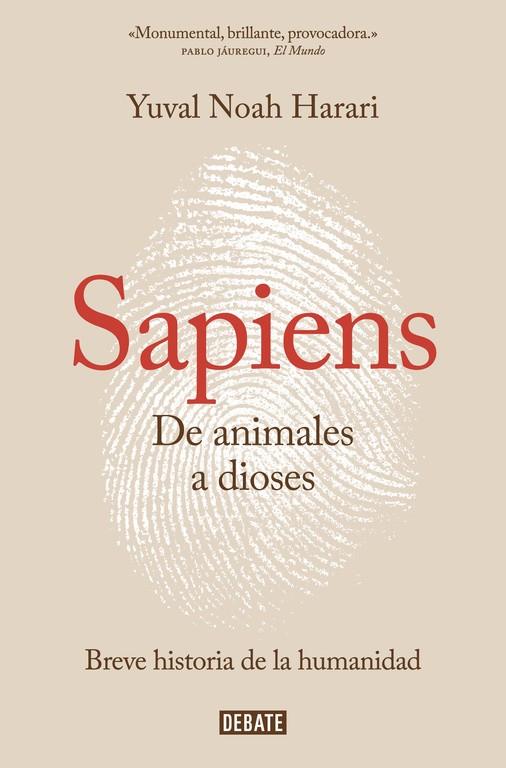 Sapiens : de animales a dioses | 9788499926223 | Yuval Noah Harari