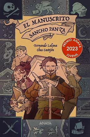 El manuscrito Sancho Panza | 9788414334614 | Fernando Lalana ; Chus Castejón