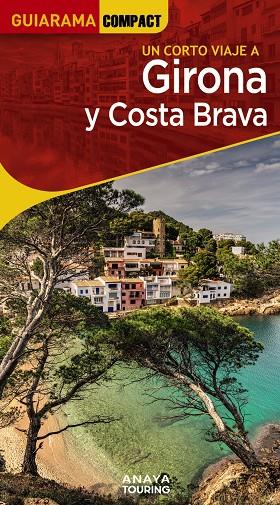 Girona y Costa Brava | 9788491586166