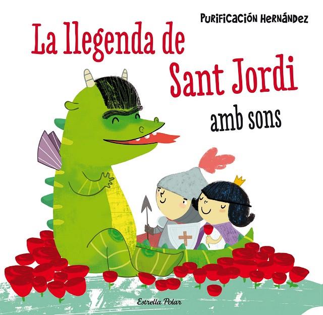 La llegenda de Sant Jordi amb sons | 9788490576601 | Purificación Hernández