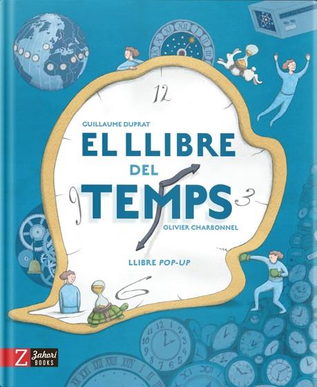 El llibre del temps | 9788417374907 | Guillaume Duprat ; Olivier Charbonnel