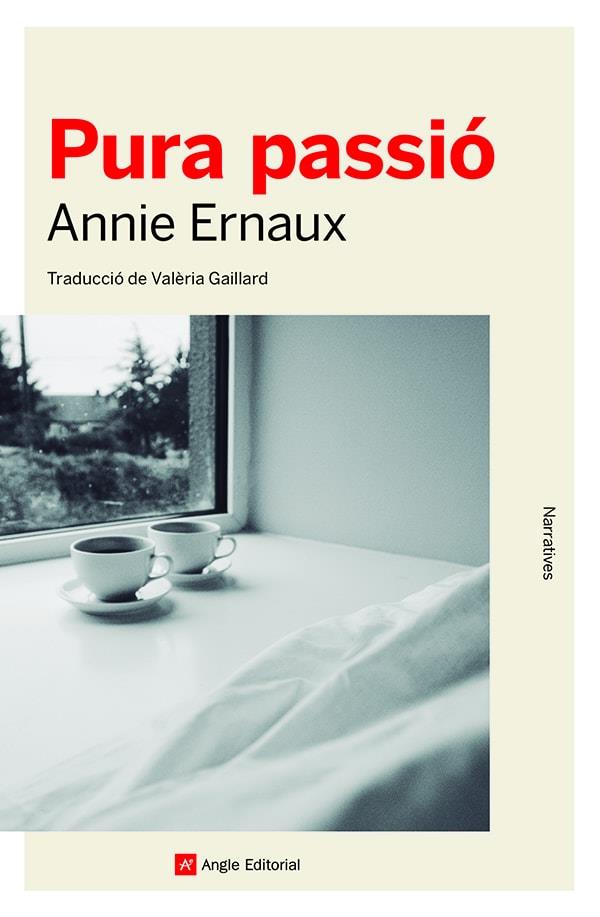 Pura passió | 9788419017277 | Annie Ernaux