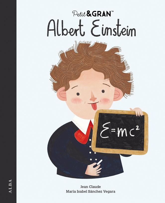 Albert Einstein (català) | 9788490659687 | María Isabel Sánchez Vegara ; Jean Claude