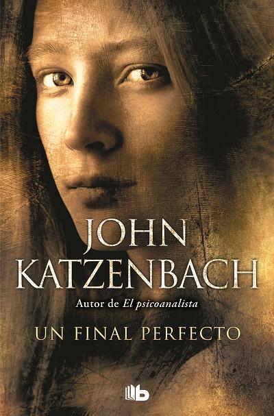 Un final perfecto | 9788490706534 | John Katzenbach