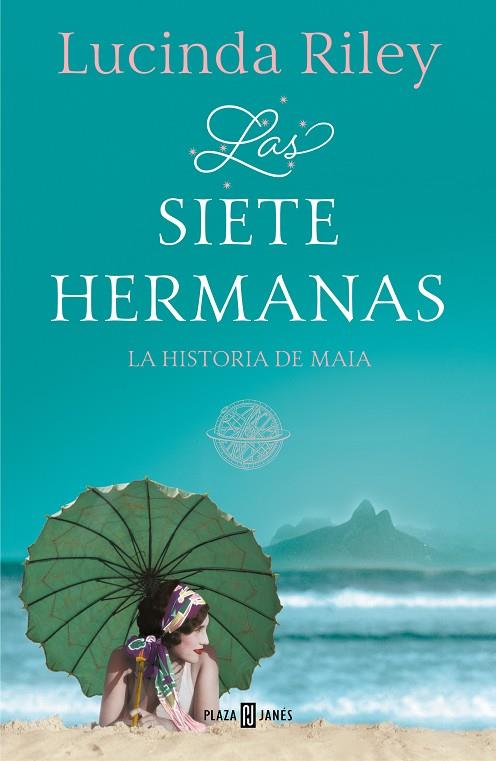 Las siete hermanas (Las siete hermanas; 1) | 9788401017193 | Lucinda Riley