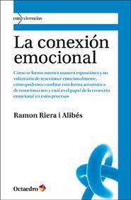 La conexió?n emocional | 9788499211688 | Ramón Riera i Alibés