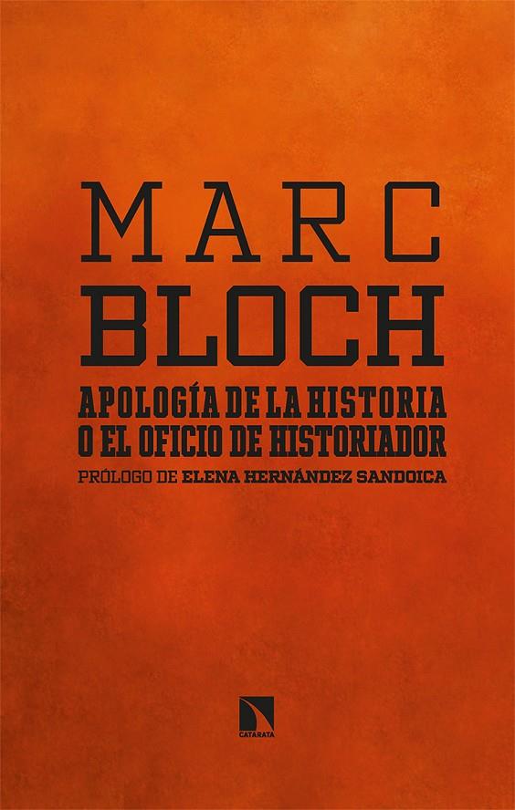 Apología de la historia o el oficio de historiador | 9788413524641 | Marc Bloch