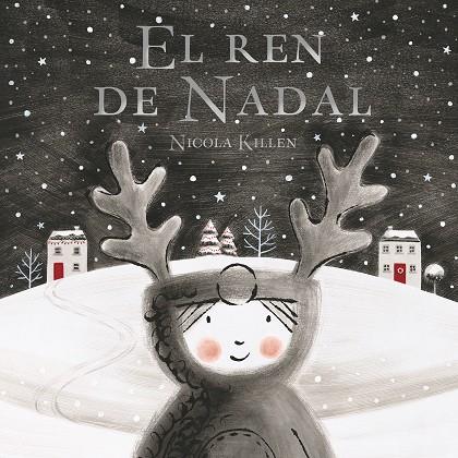 El ren de Nadal | 9788448862336 | Nicola Killen