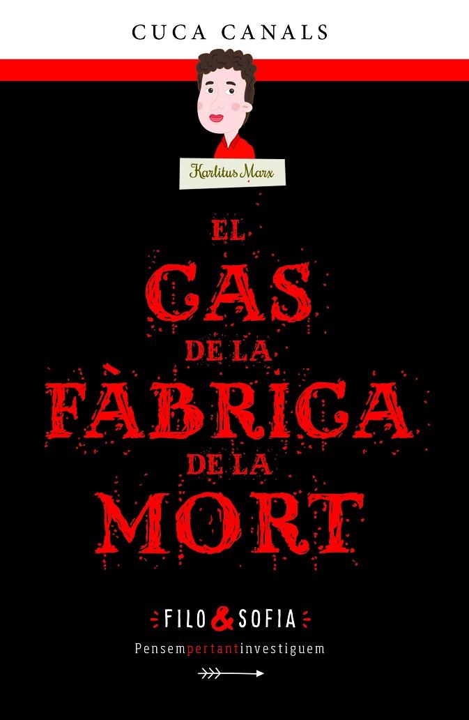 El cas de la fàbrica de la mort | 9788468352596 | Cuca Canals