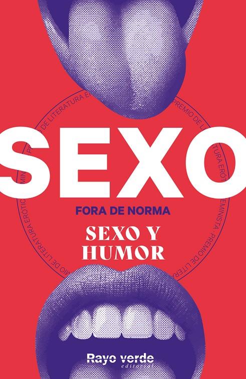 Sexo fora de norma : Sexo y humor | 9788419206329