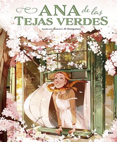 Ana de las Tejas Verdes | 9788427223790 | Lucy Maud Montgomery ; Shia Green ; Sara Lozoya