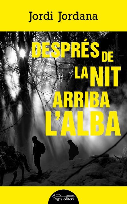 Després de la nit arriba l'alba | 9788413032924 | Jordi Jordana