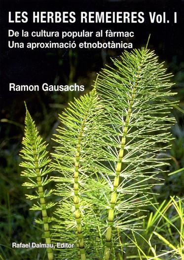 Les herbes remeieres 1 | 9788423208081 | Ramon Gausachs