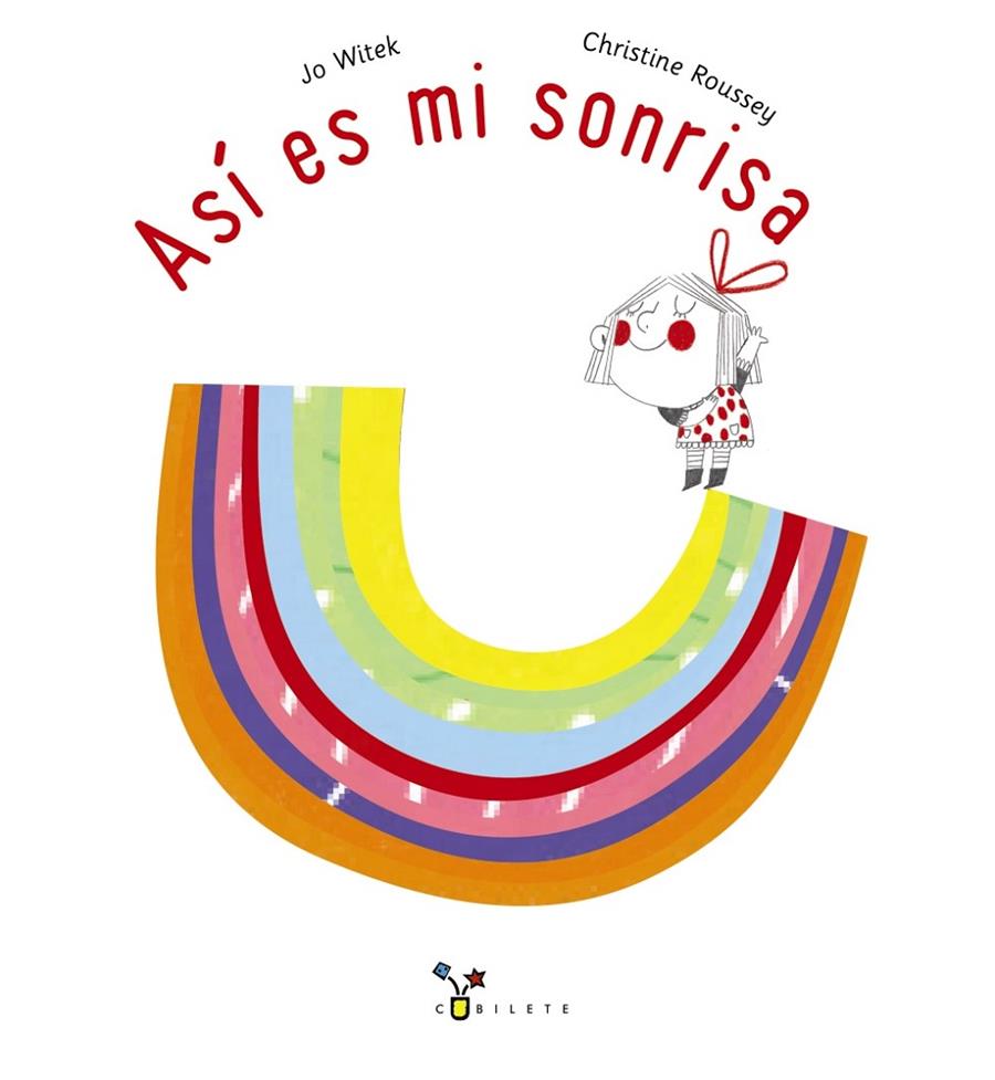 Así es mi sonrisa | 9788469664469 | Jo Witek ; Christine Roussey