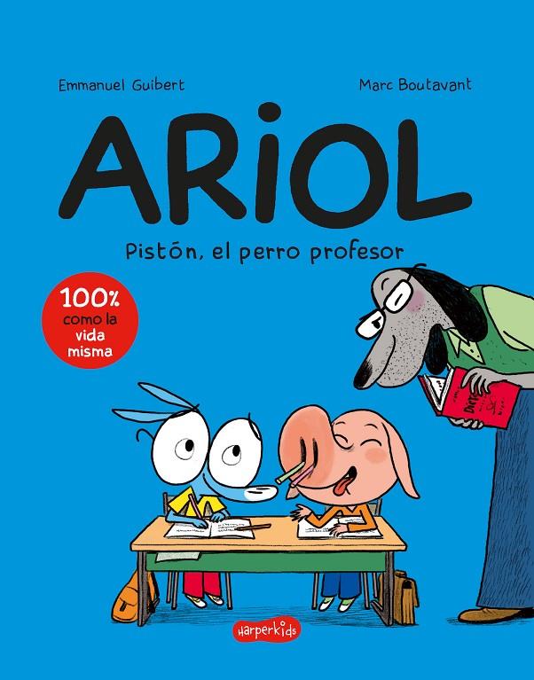 Ariol 7 : Pistón, el perro profesor | 9788418774966 | Emmanuel Guibert ; Marc Boutavant